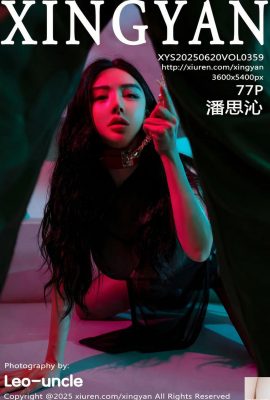 (XingYan) 2025.06.20 Vol.359 Foto versi lengkap Pan Siqin (78p)