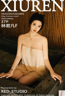 (XiuRen) 2025.03.31 Vol.10091 Lin Ruofan F Foto Versi Lengkap (37p)